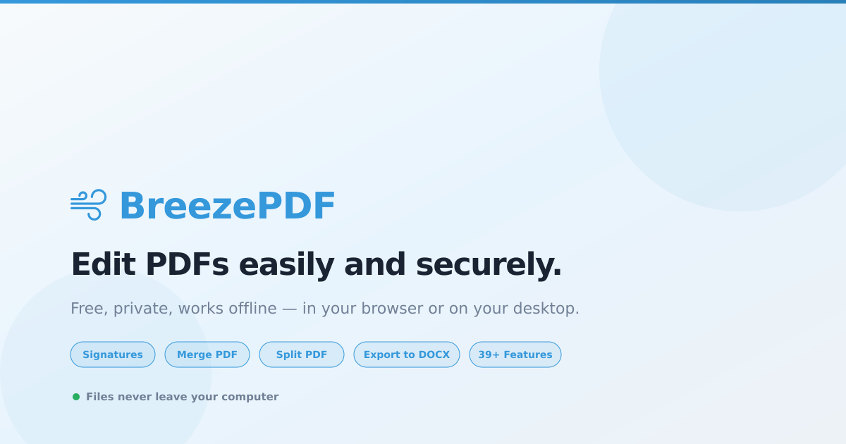 BreezePDF — Edit PDFs Easily and Securely